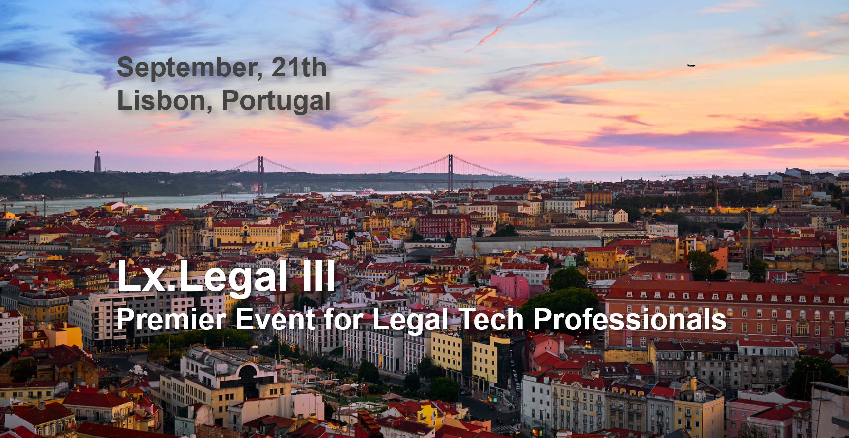Lx.Legal III: Lisbon to Host Premier Legal Industry Event