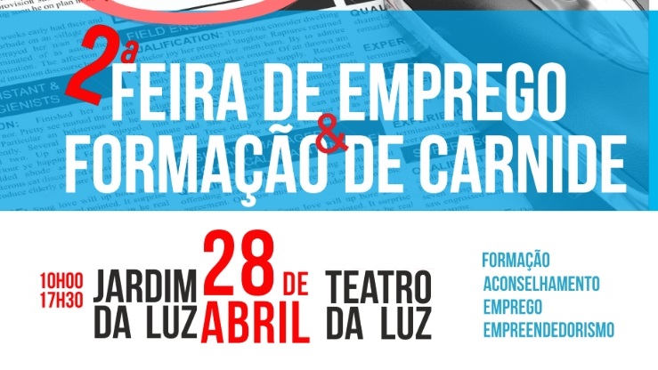 A 2ª Feira do Emprego e Formação de Carnide é já esta sexta-feira