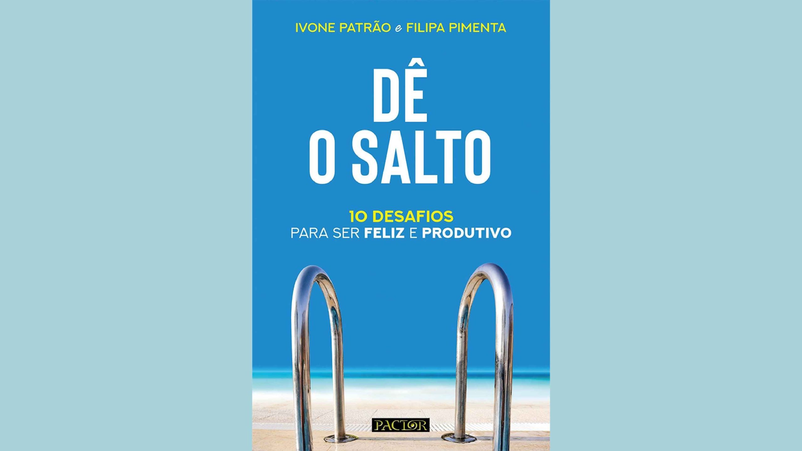 Dê o Salto – O livro para aprender a ser mais produtivo e feliz