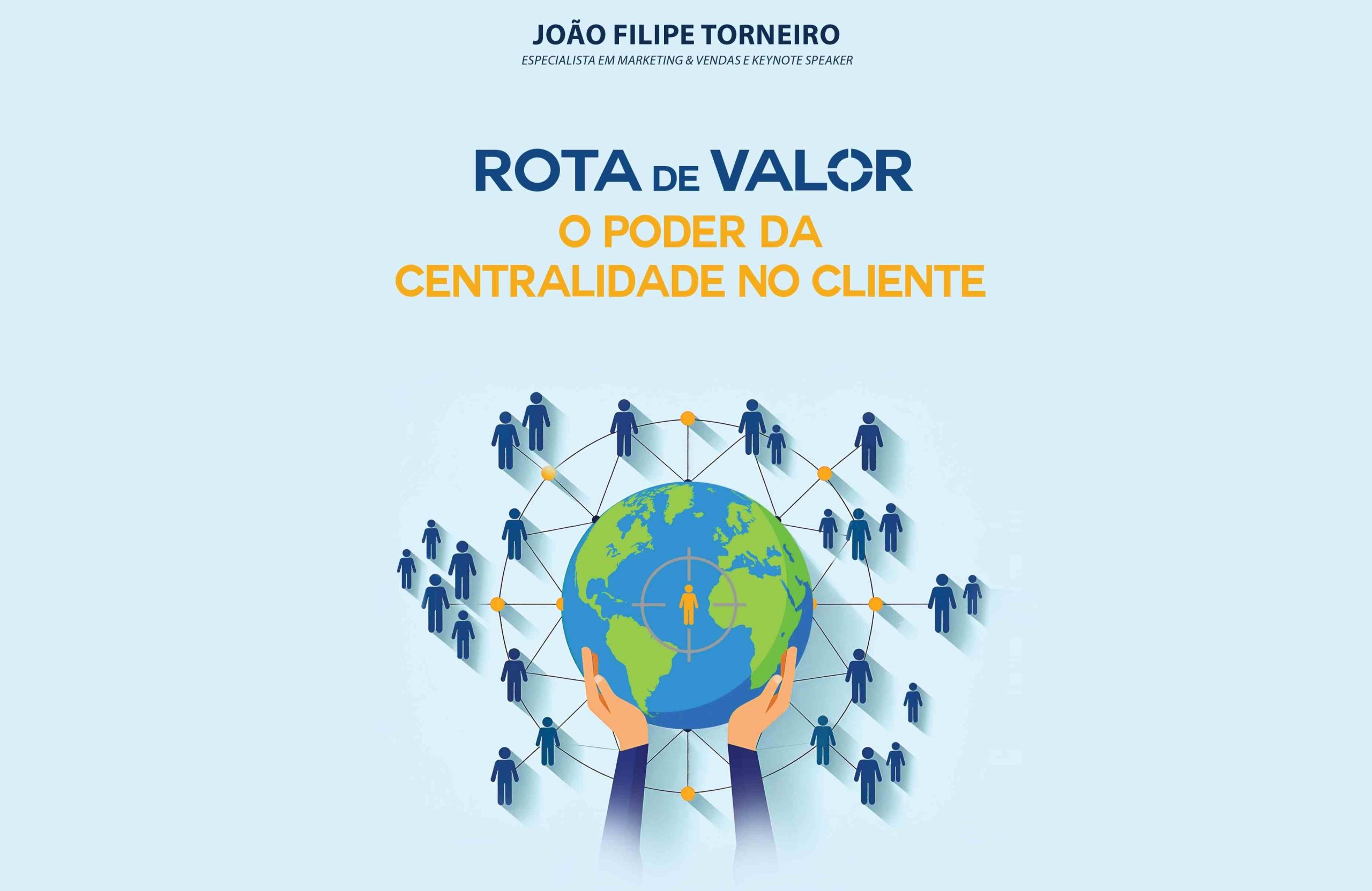 “Rota de Valor” chega às livrarias para reforçar a centralidade no cliente